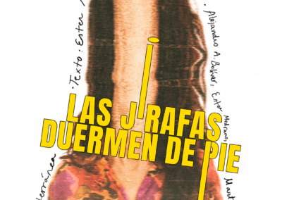 LAS JIRAFAS DUERMEN DE PIE (2025)